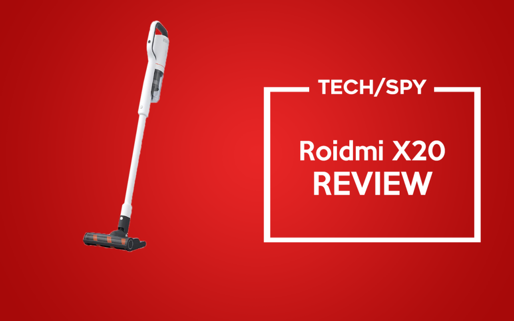 What to choose Roidmi X20 Cordless Vacuum Tech Spy Magazine